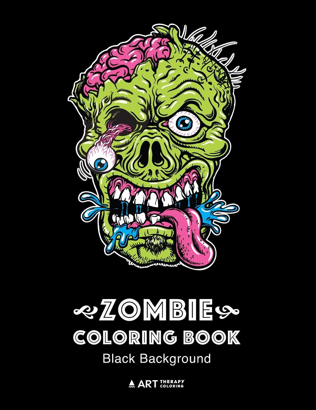Zombie Coloring Book: Black Background: Midnight Edition Zombie Coloring Pages for Everyone, Adults, Teenagers, Tweens, Older Kids, Boys, & Girls, ... Practice for Stress Relief & Relaxation