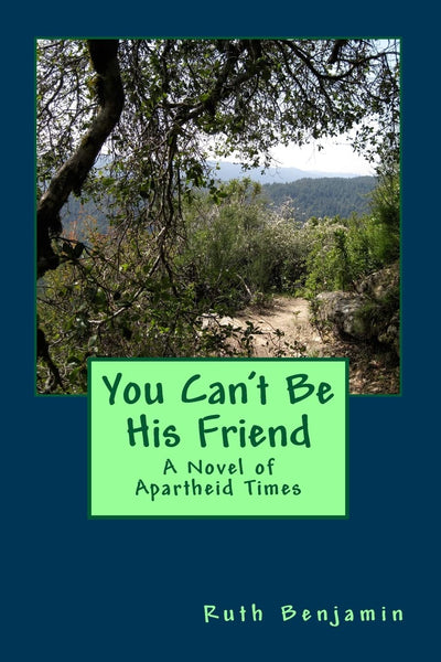 You Can't Be His Friend