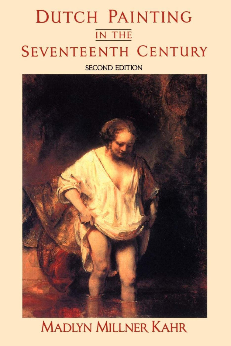 Dutch Painting In The Seventeenth Century: Second Edition