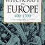 Witchcraft in Europe, 400-1700: A Documentary History (Middle Ages Series)