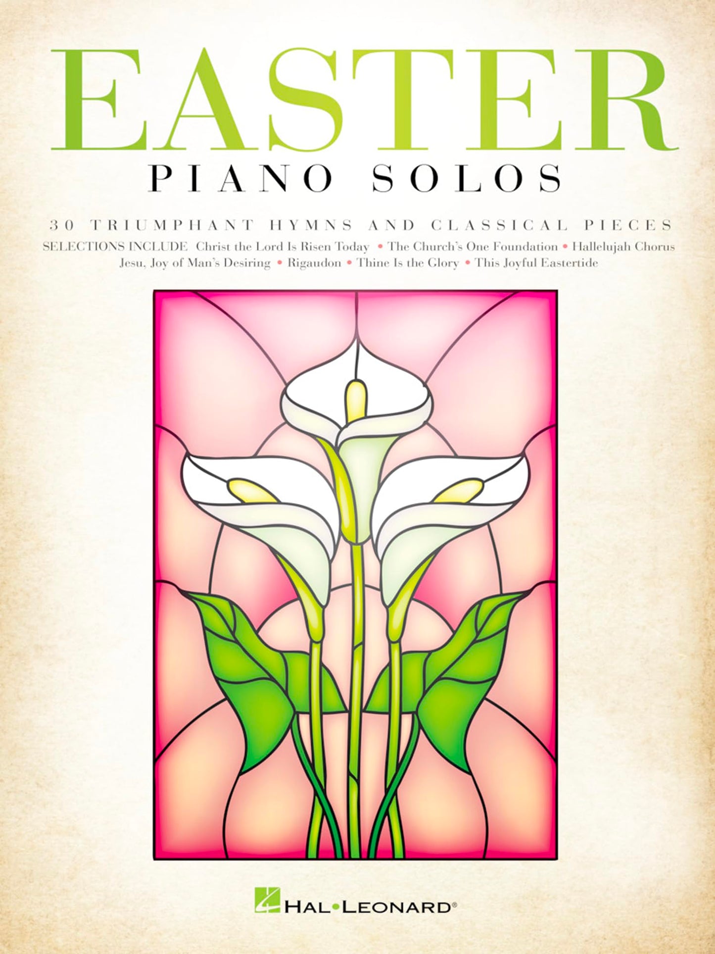 Easter Piano Solos - 30 Triumphant Hymns and Classical Pieces  Sheet Music Book for Intermediate Pianists  Worship Music Collection for Church Services Recitals Lessons and Seasonal Performance