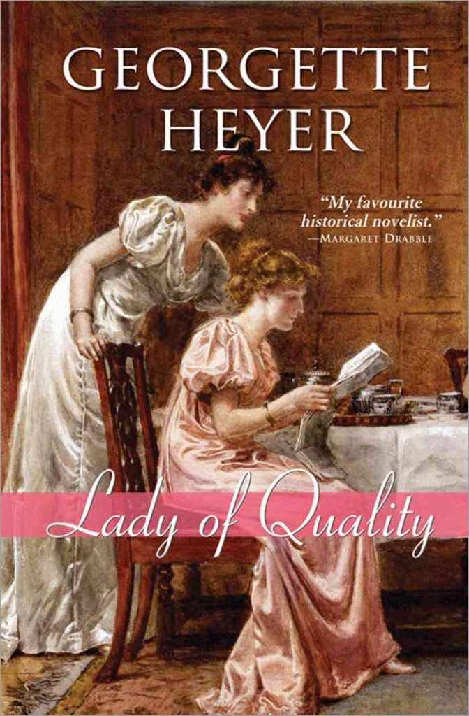 Lady of Quality (Regency Romances, 28)