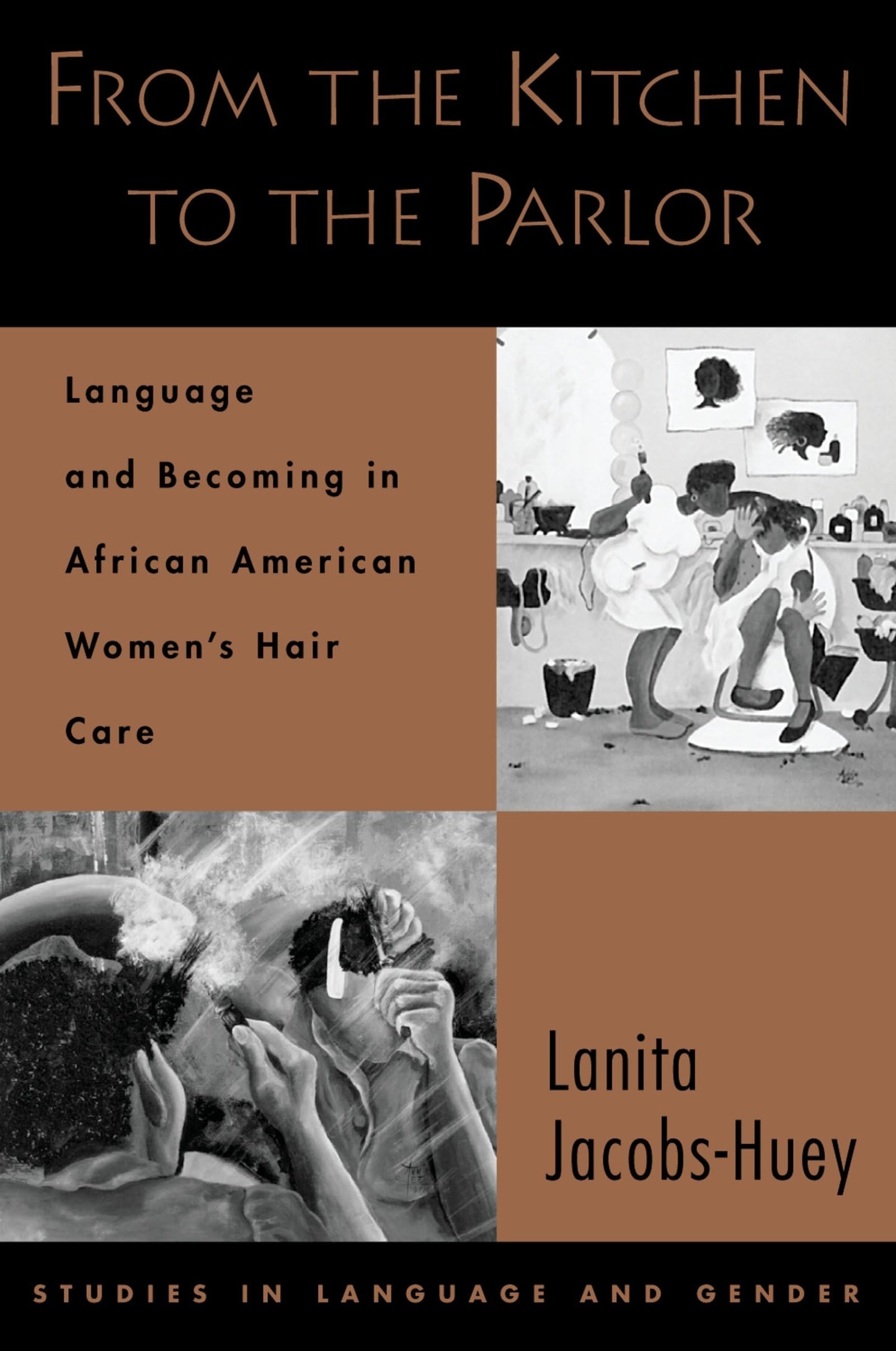 From the Kitchen to the Parlor: Language and Becoming in Afr
