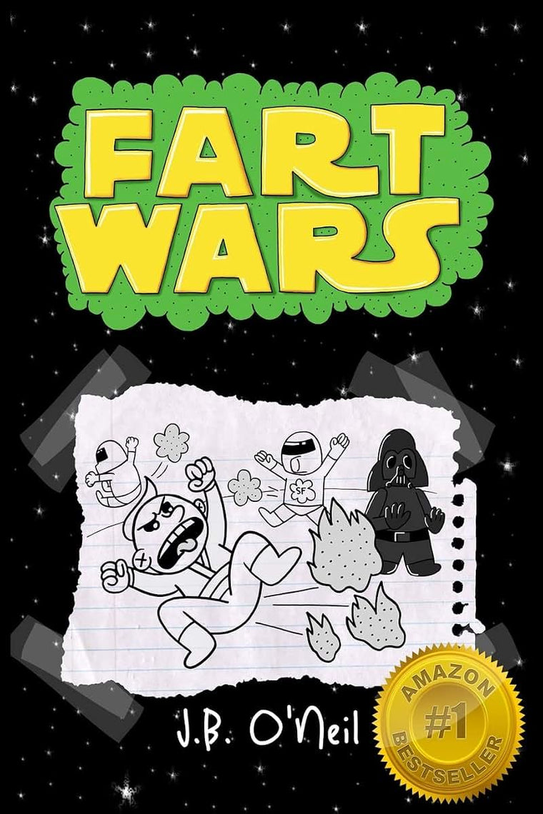 Fart Wars: May The Farts Be With You (The Disgusting Adventures of Milo Snotrocket)