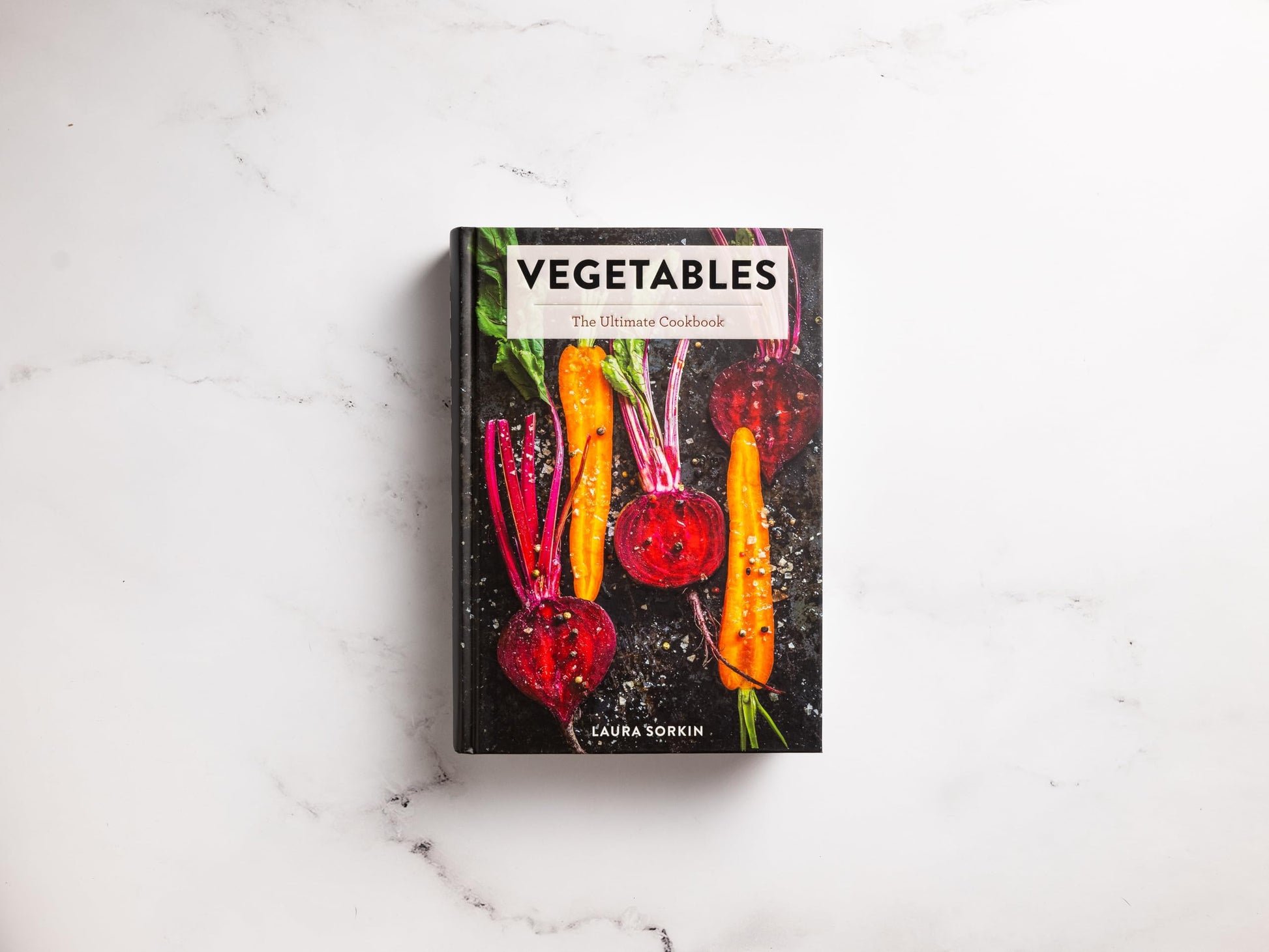 Vegetables: The Ultimate Cookbook Featuring 300+ Delicious Plant-Based Recipes (Natural Foods Cookbook, Vegetable Dishes, Cooking and Gardening Books, ... Food, Gifts for Foodies) (Ultimate Cookbooks)