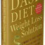 The Dash Diet Weight Loss Solution: 2 Weeks to Drop Pounds, Boost Metabolism, and Get Healthy (A DASH Diet Book)