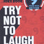 The Try Not to Laugh Challenge - 9 Year Old Edition: A Hilarious and Interactive Joke Book Game for Kids - Silly One-Liners, Knock Knock Jokes, and More for Boys and Girls Age Nine