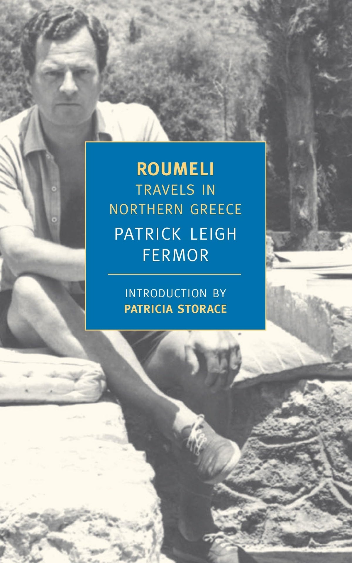 Roumeli: Travels in Northern Greece (New York Review Books Classics)