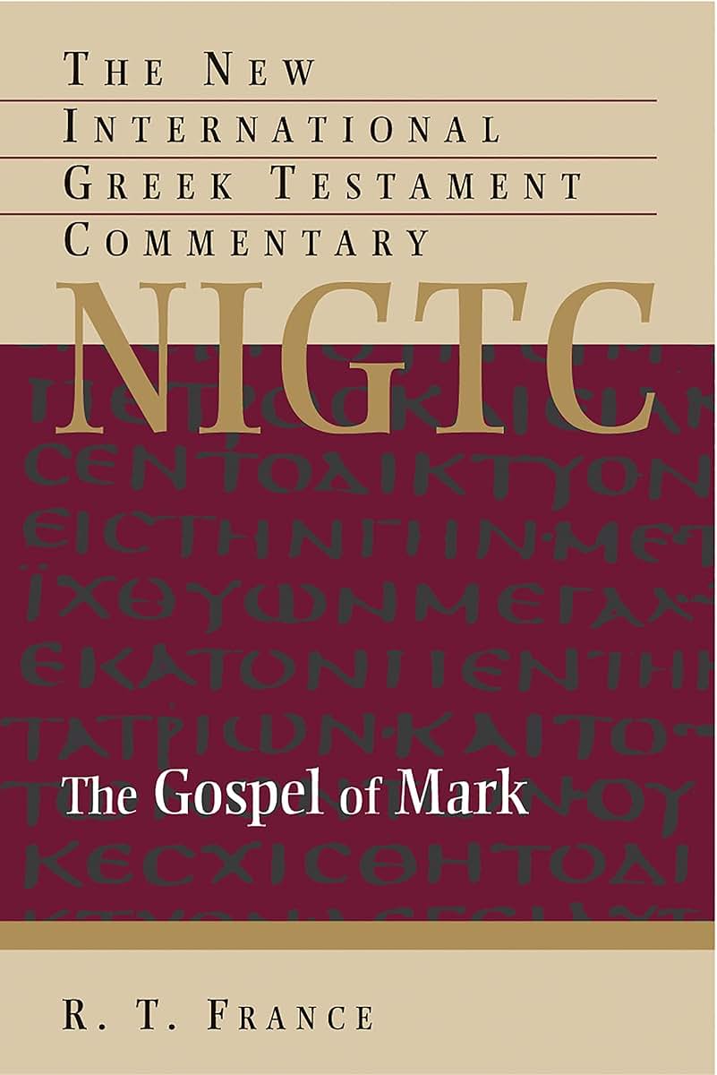 The Gospel of Mark (New International Greek Testament Commentary (NIGTC))