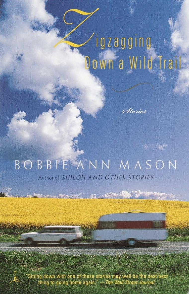 Zigzagging Down a Wild Trail: Stories (Modern Library Paperbacks)