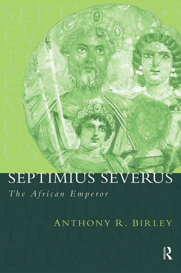 Septimius Severus (Roman Imperial Biographies)