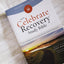NIV, Celebrate Recovery Study Bible (35th Anniversary Edition), Paperback, Comfort Print