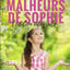 LES MALHEURS DE SOPHIE : l'édition intégrale (French Edition)