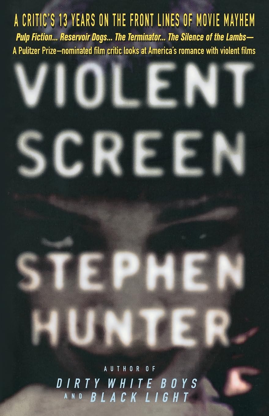 Violent Screen: A Critic's 13 Years on the Front Lines of Movie Mayhem (Expedition)