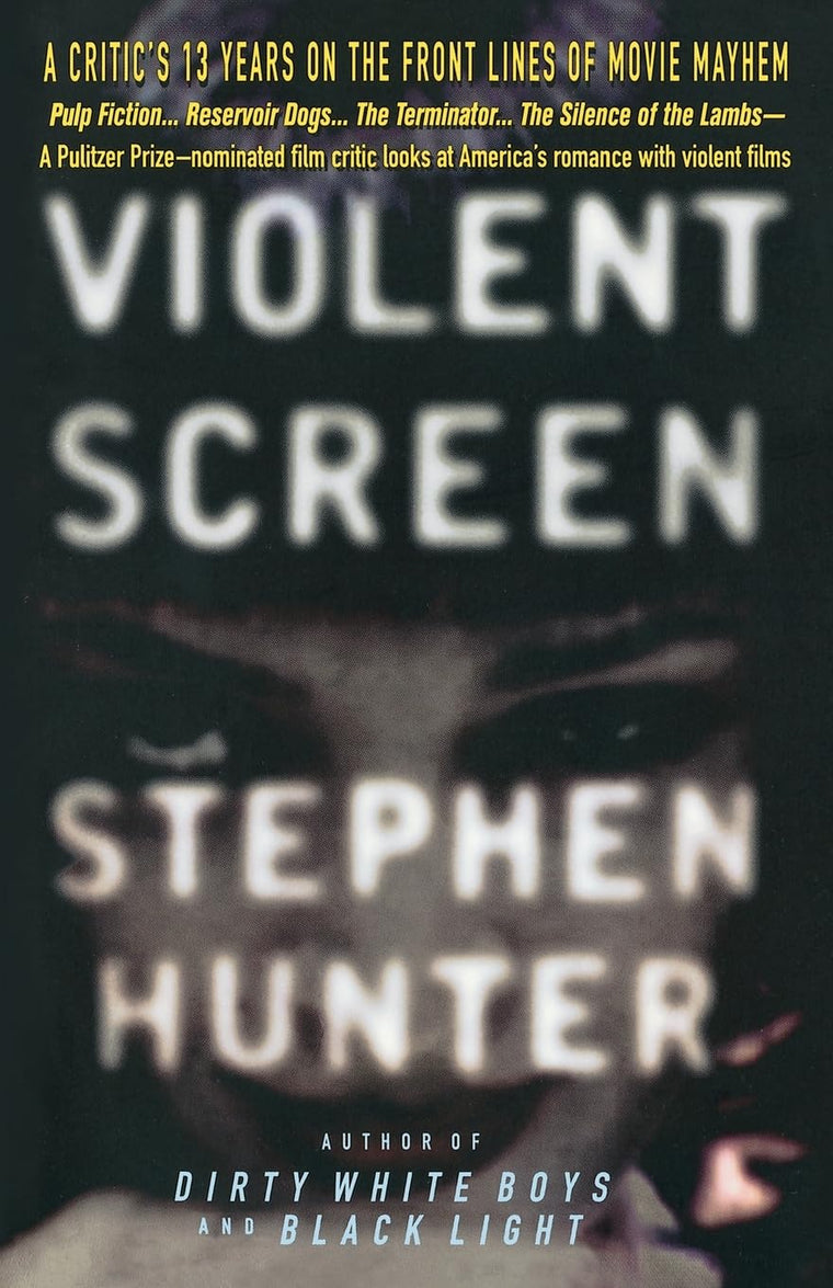 Violent Screen: A Critic's 13 Years on the Front Lines of Movie Mayhem (Expedition)