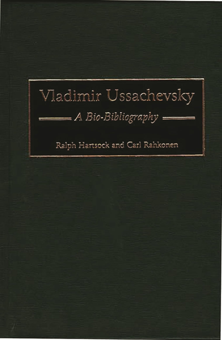 Vladimir Ussachevsky (Bio-Bibliographies in Music)