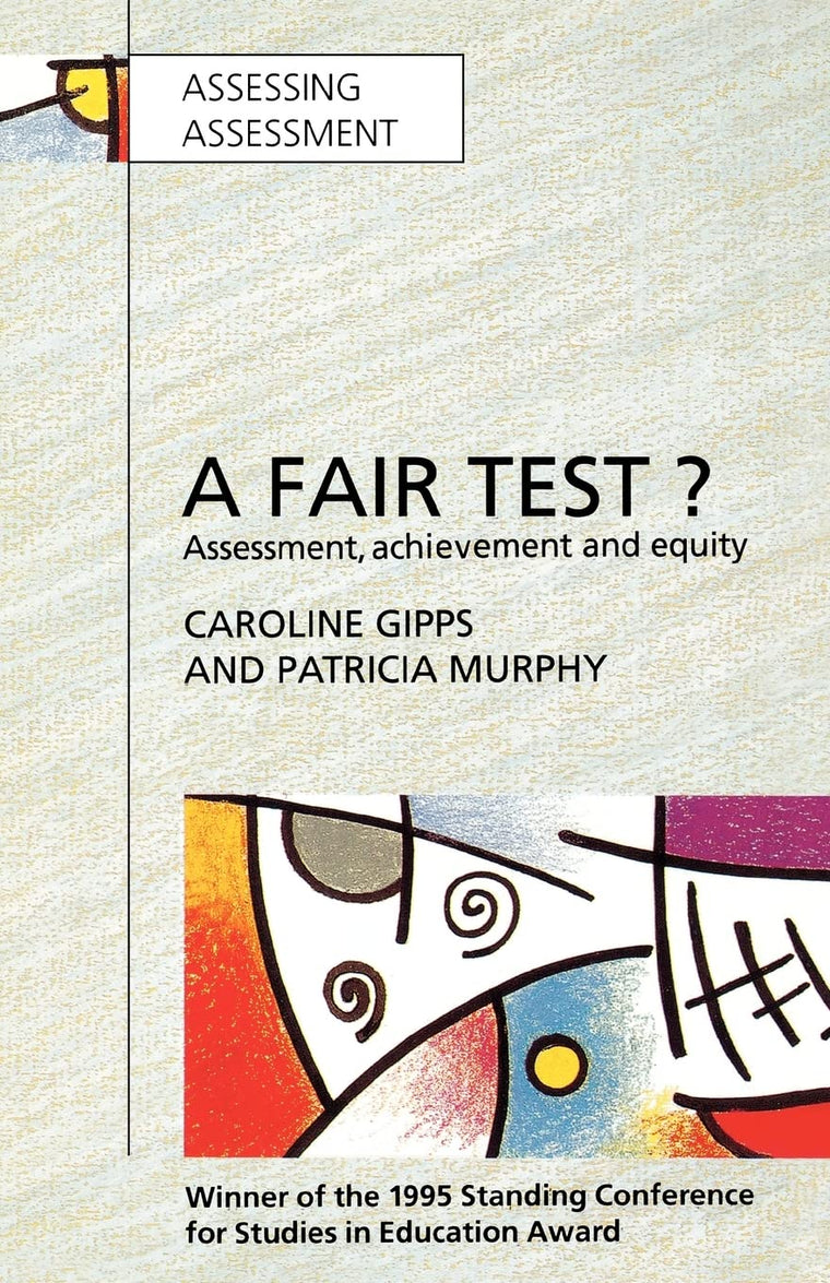 Fair Test? Assessment, Achievement and Equity (Managing Work and Organizations Series)