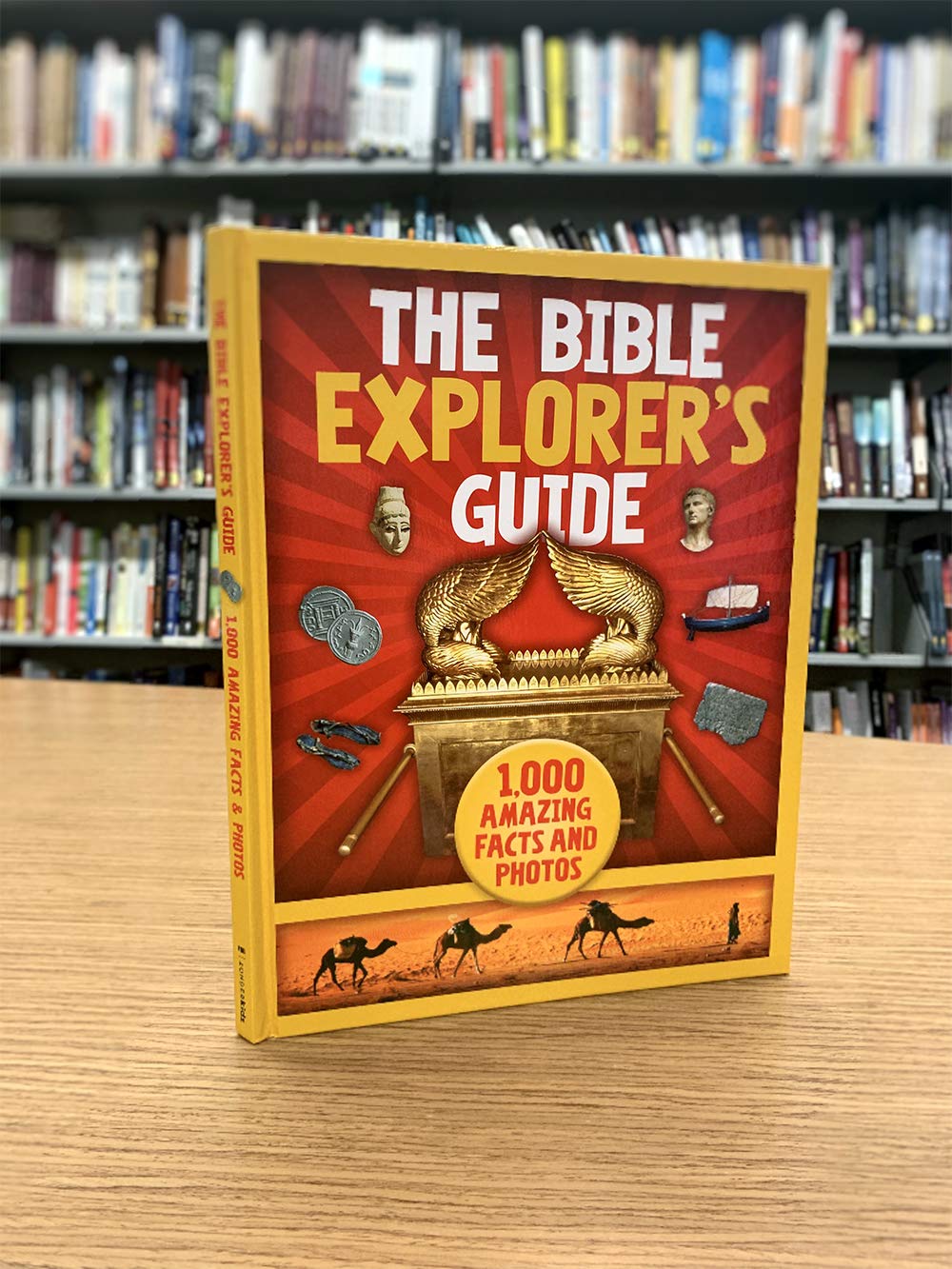 The Bible Explorer's Guide: 1,000 Amazing Facts and Photos