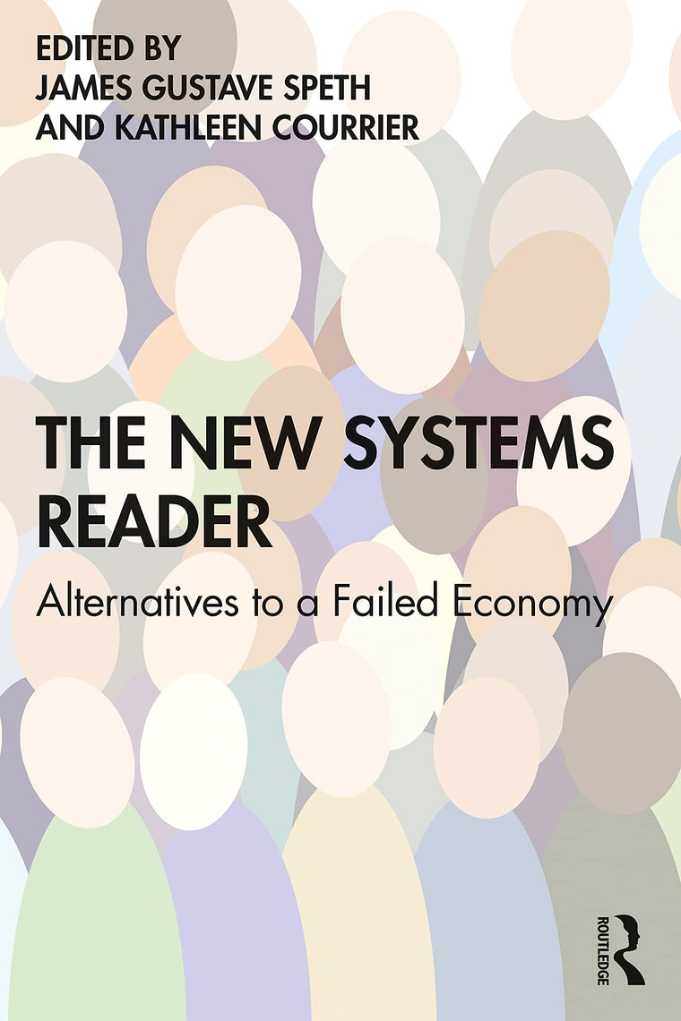 The New Systems Reader by Speth, James Gustave