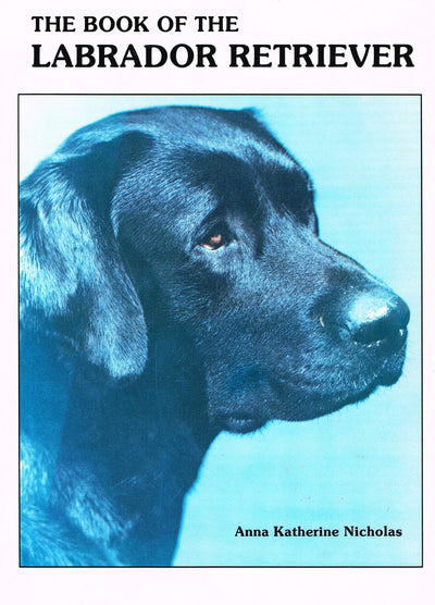 Book of the Labrador Retriever