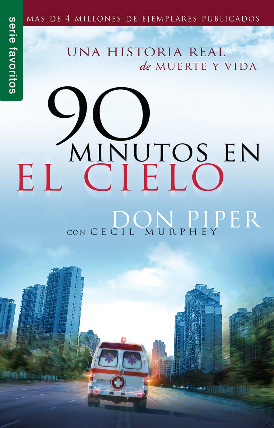 90 minutos en el cielo - Serie Favoritos (Spanish Edition)