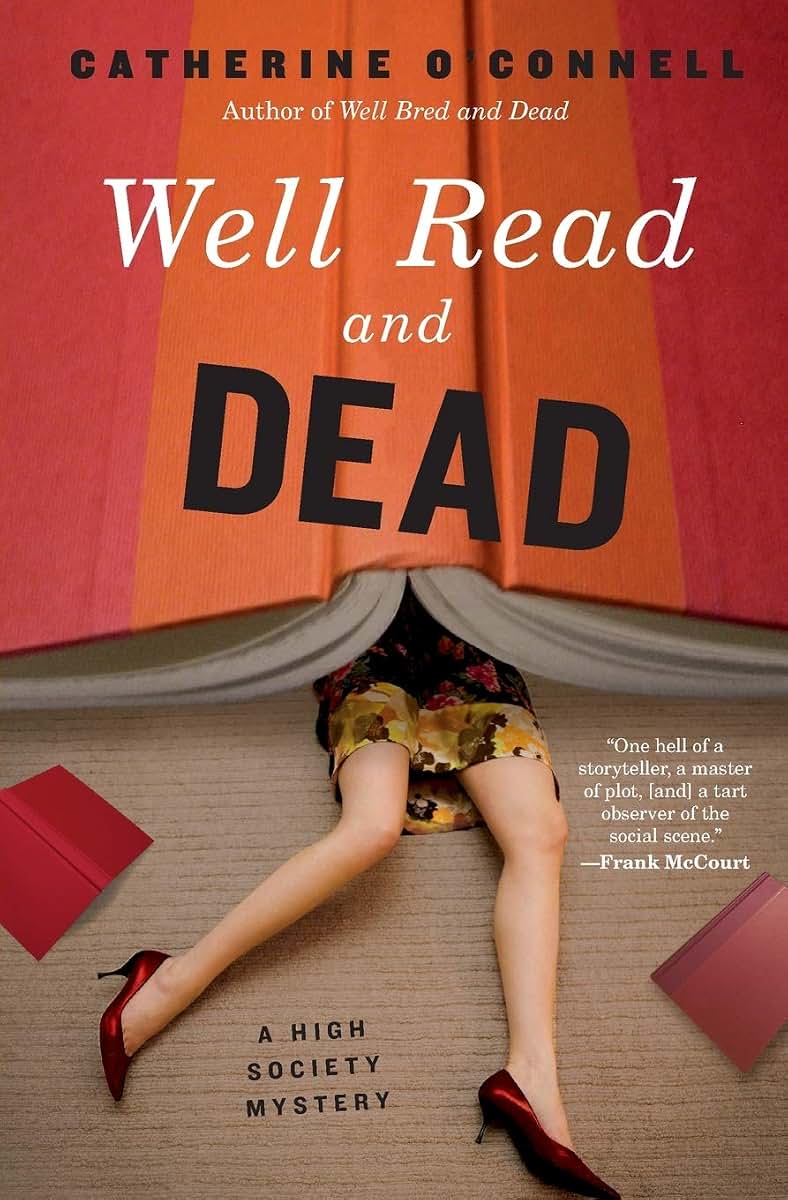 Well Read and Dead: A High Society Mystery (High Society Mystery Series, 2)