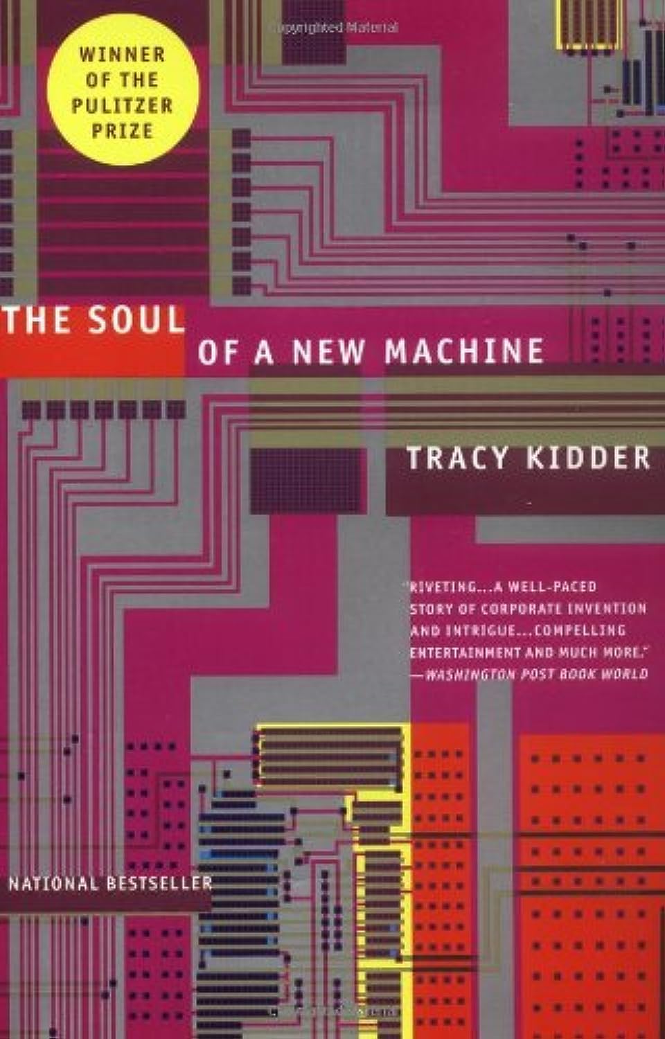 The Soul of A New Machine by Kidder, Tracy
