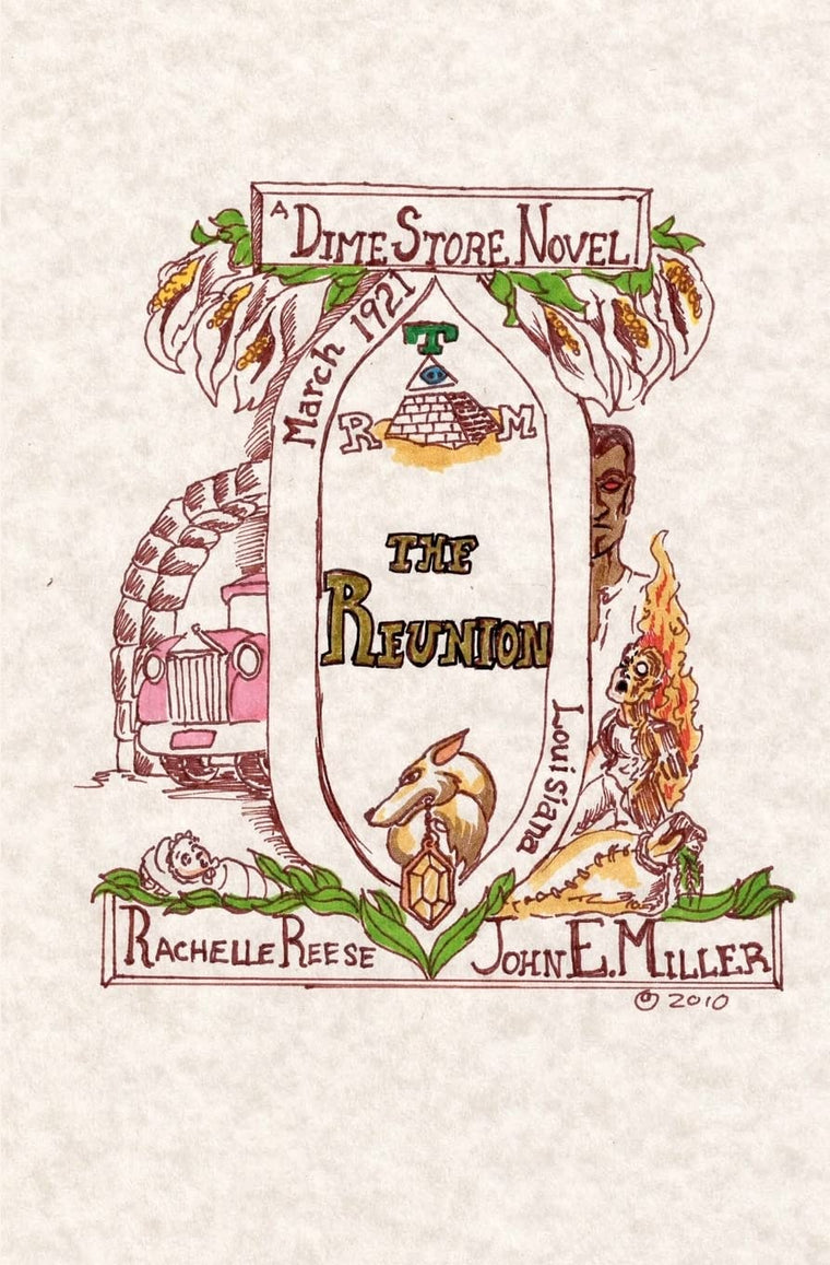 The Reunion: A Dime Store Novel