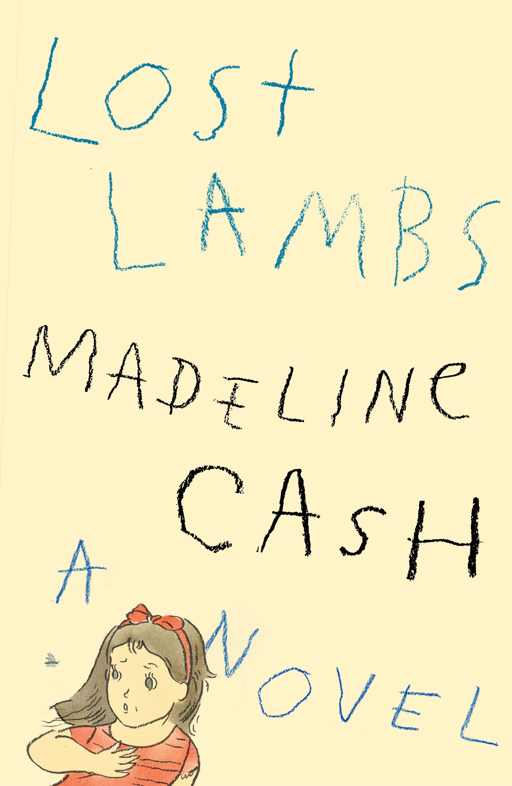 Lost Lambs: A Novel