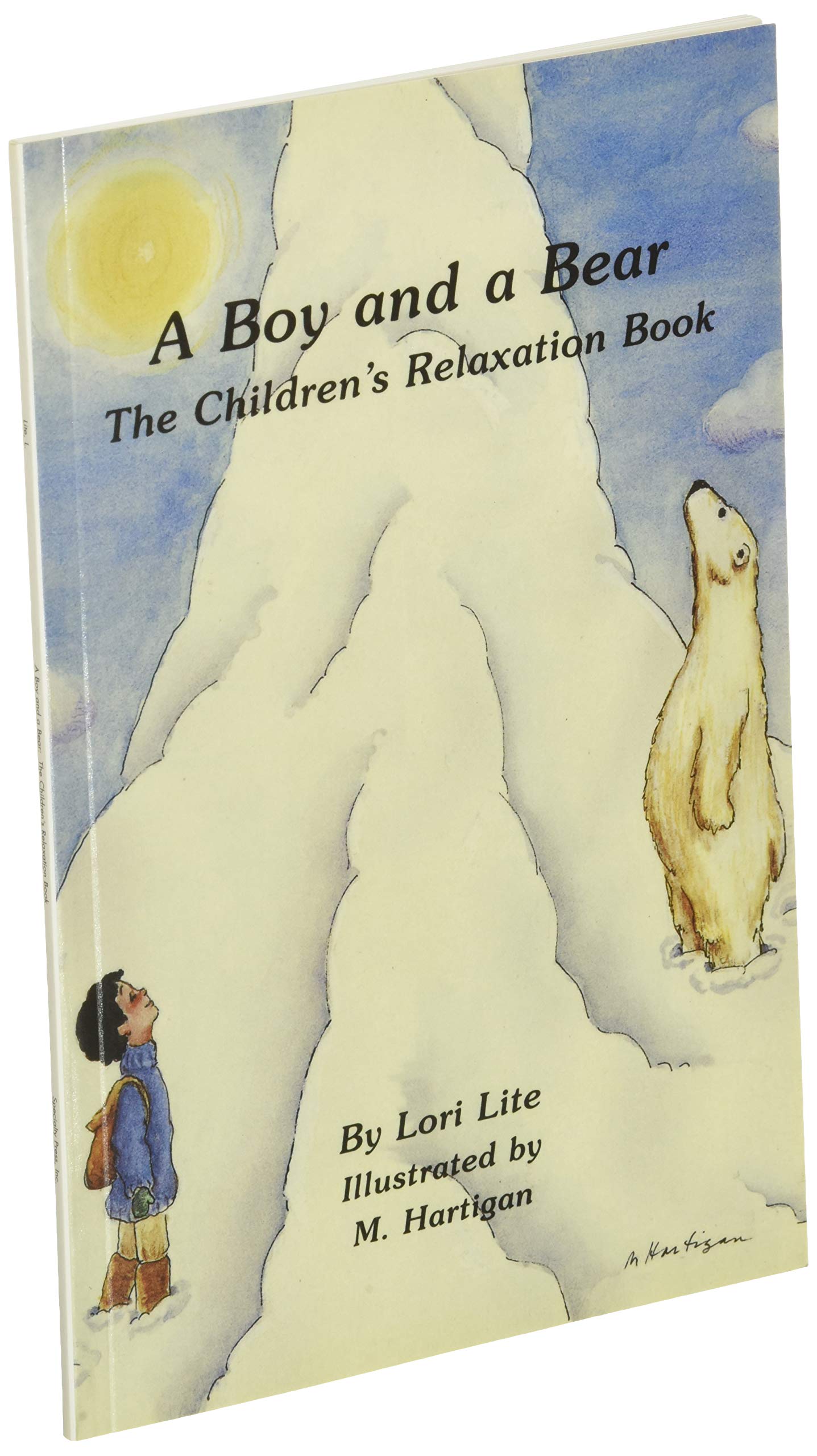 A Boy and a Bear: The Children's Relaxation Book