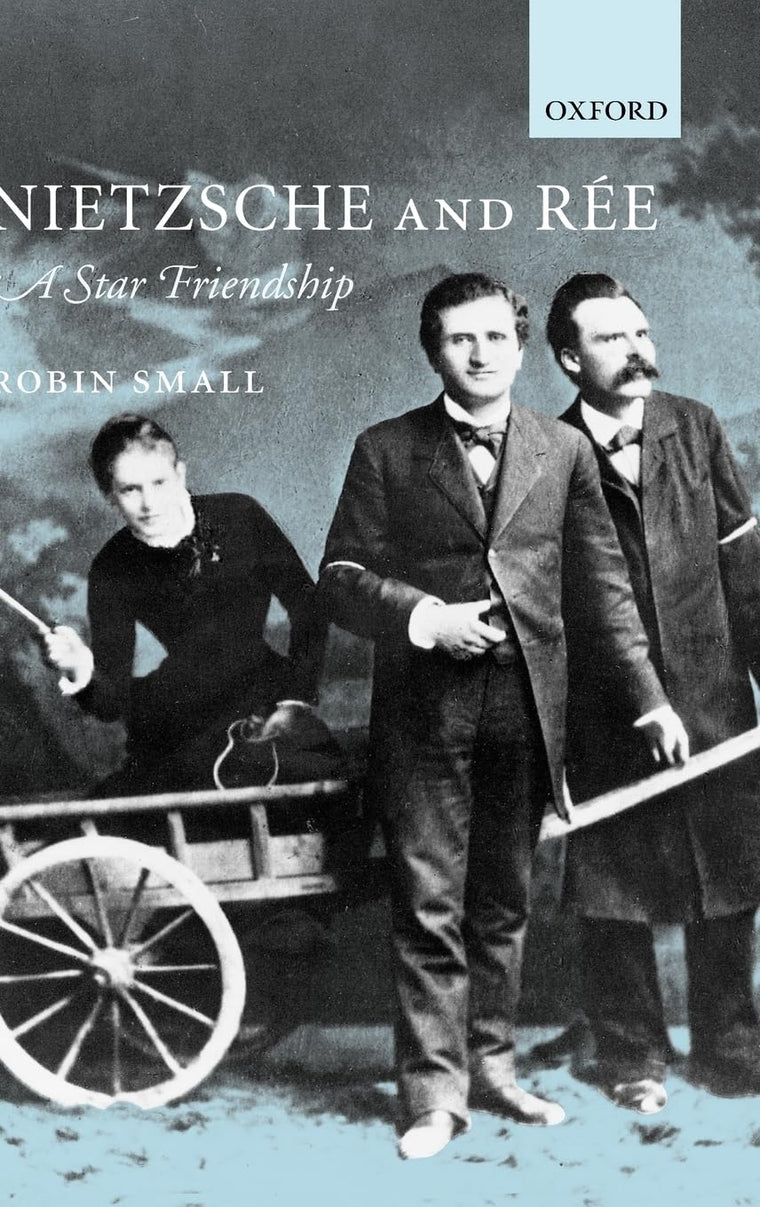 Nietzsche and Rée: A Star Friendship
