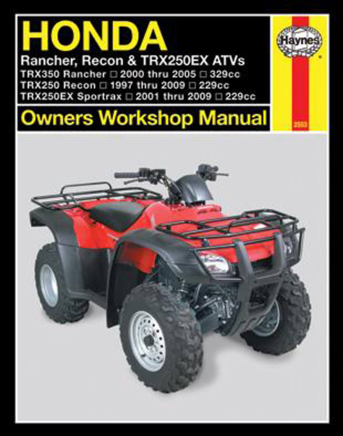 Honda Rancher, Recon & TRX250EX ATVs (97 - 09) Haynes Repair Manual (Paperback)