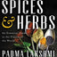 The Encyclopedia of Spices and Herbs: An Essential Guide to the Flavors of the World