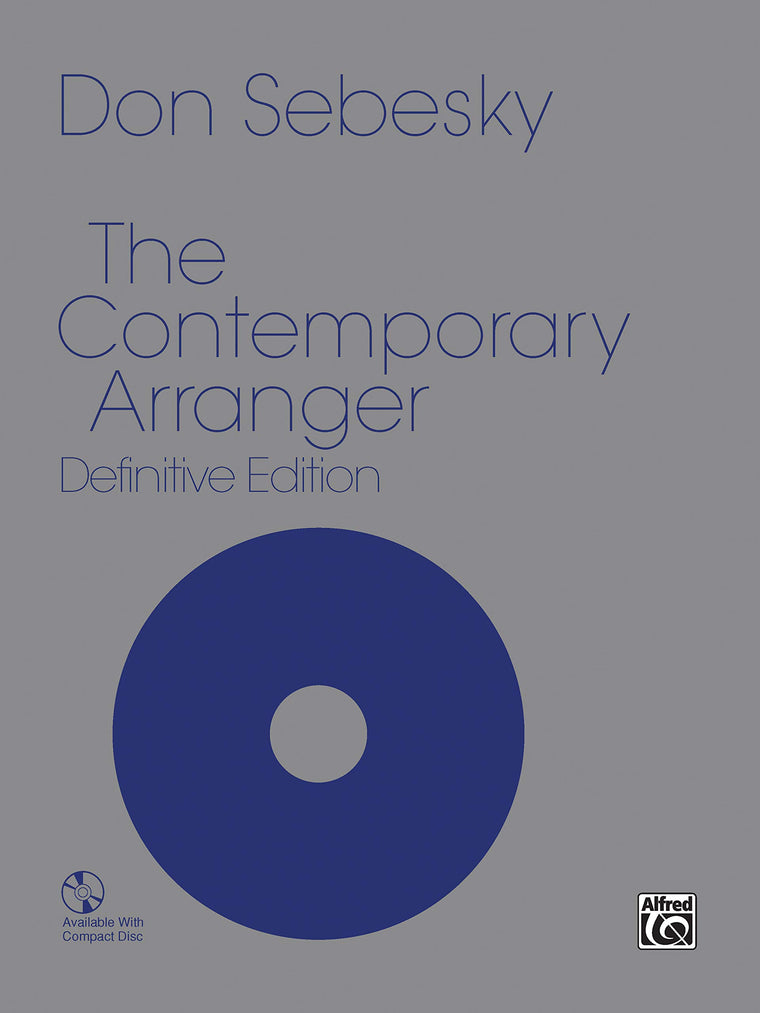 The Contemporary Arranger: Comb Bound Book