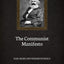 The Communist Manifesto (Illustrated)