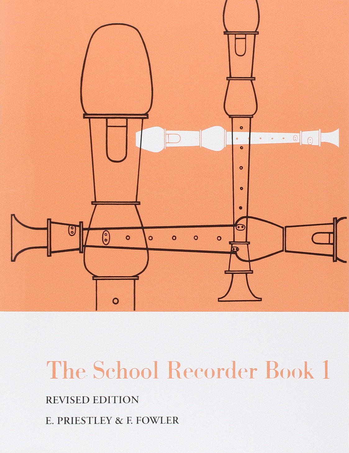 The School Recorder - Book 1: Revised Edition