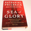 Sea of Glory: America's Voyage of Discovery, The U.S. Exploring Expedition, 1838-1842