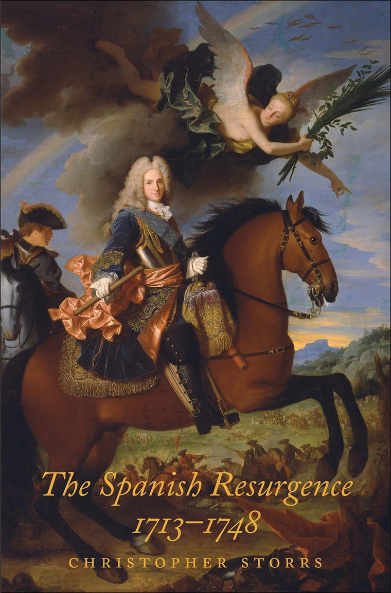 The Spanish Resurgence, 1713-1748 (The Lewis Walpole Series