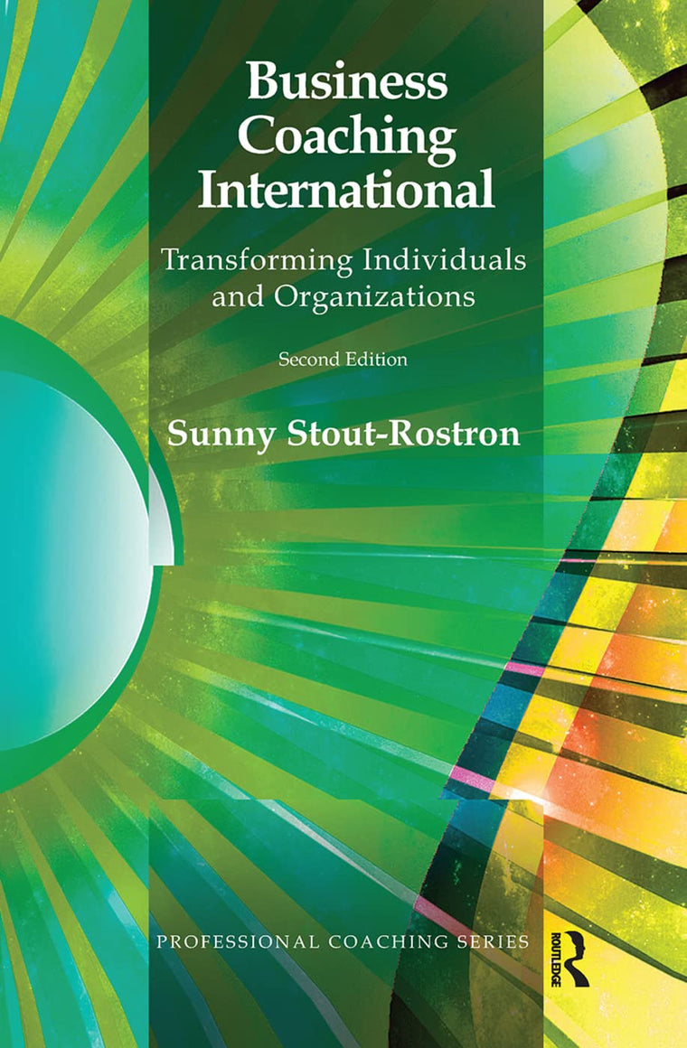 Business Coaching International: Transforming Individuals and Organizations (The Professional Coaching Series)
