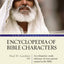 New International Encyclopedia of Bible Characters