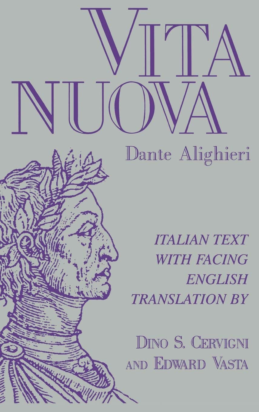 Vita nuova: Italian Text with Facing English Translation