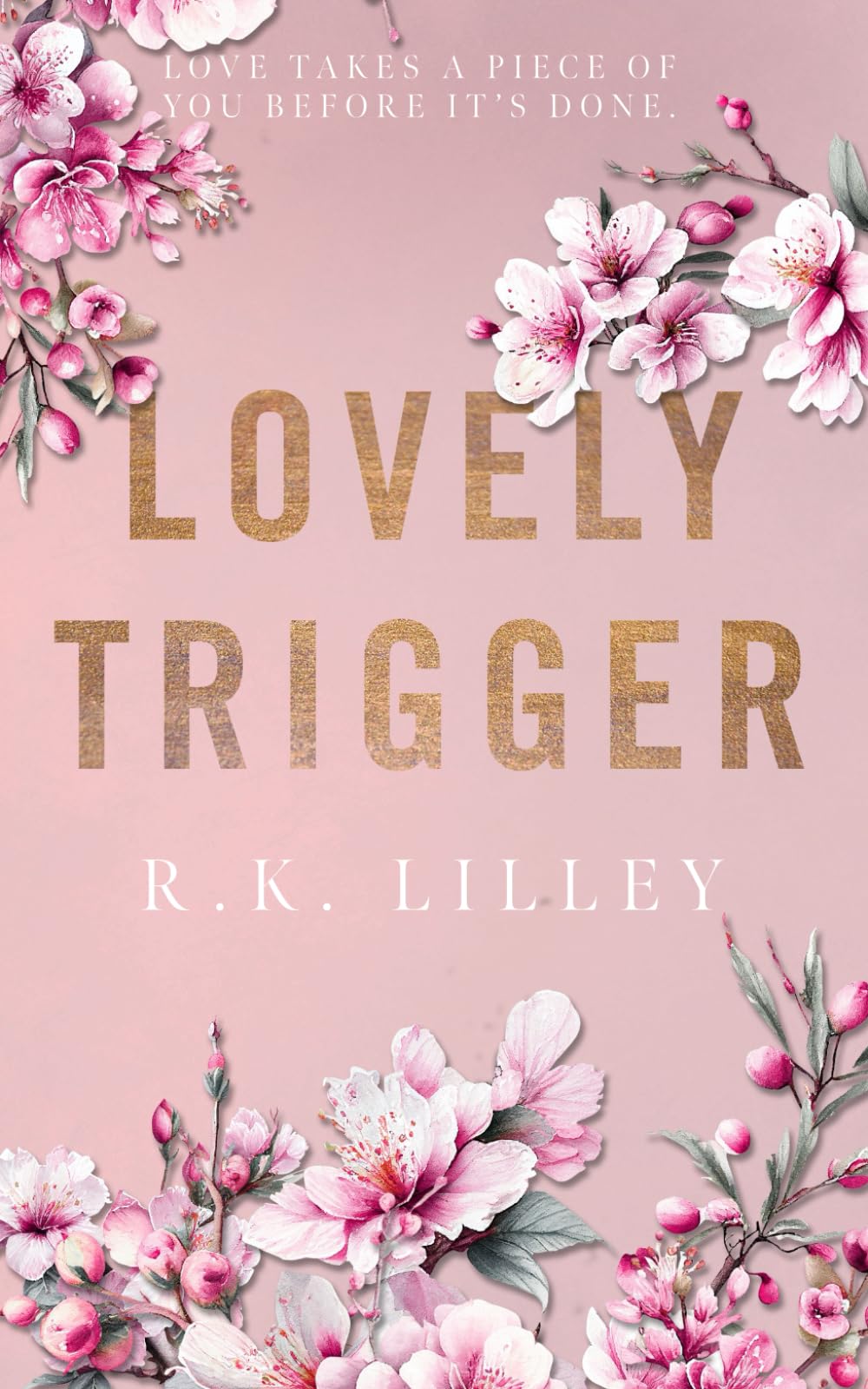 Lovely Trigger (Tristan & Danika)