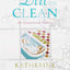 The Dirt on Clean: An Unsanitized History