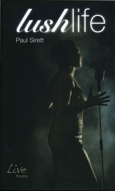 Lush Life (Oberon Modern Playwrights)