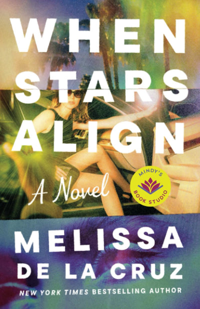 When Stars Align: A Novel