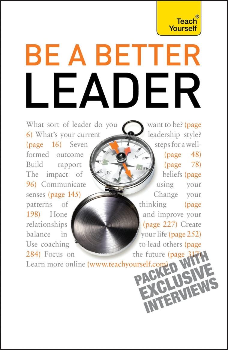 Be A Better Leader (Teach Yourself)