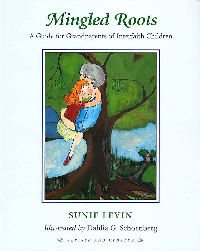 Mingled Roots -A Guide for Grandparents of Interfaith Children (Trends in Linguistics. Studies and Monographs [TiLSM], 83)