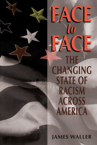 Face To Face: The Changing State Of Racism Across America