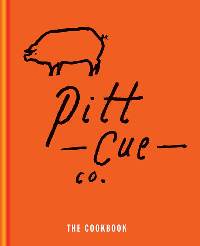 Pitt Cue Co. The Cookbook by Tom Adams