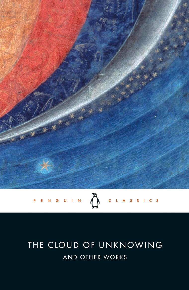 The Cloud of Unknowing and Other Works (Penguin Classics)